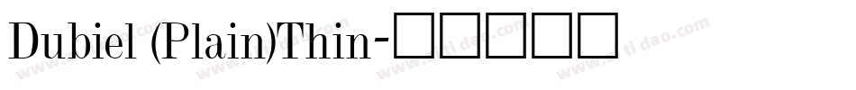 Dubiel (Plain)Thin字体转换